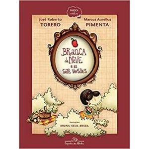 Branca De Neve E As Sete Versões