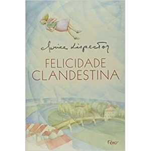 Felicidade Clandestina