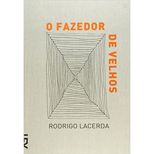 O fazedor de velhos