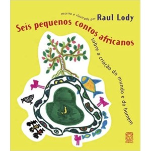 Seis Pequenos Contos Africanos