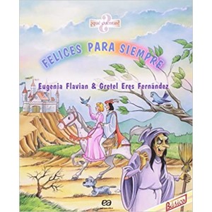 Felices Para Siempre