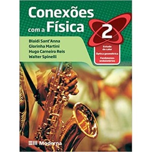 Conexões Com A Física - Volume 2