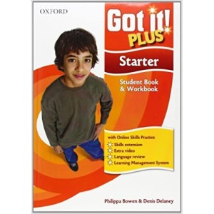 Got It! Plus Starter Level. Student Pack
