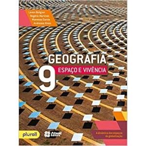 Geografia Espaço E Vivência - 9º ano