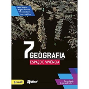 Geografia Espaço E Vivência - 7º ano
