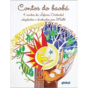 Contos do Baobá: 4 contos da África Ocidental