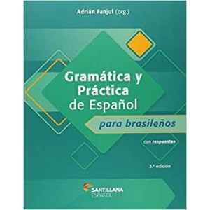 Gramática y Práctica de Español para Brasileños