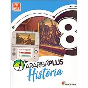 ARARIBÁ PLUS. HISTÓRIA - 8º ANO