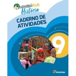 Arariba Plus. História. 9º Ano - Caderno de Atividades