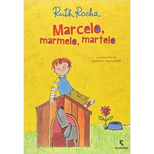 Marcelo, Marmelo, Martelo