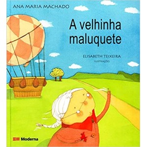 A Velhinha Maluquete