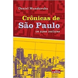 CRÔNICAS DE SÃO PAULO: UM OLHAR INDÍGENA