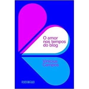 O amor nos tempos do blog