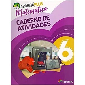 Araribá Plus. Matemática. 6º Ano - Caderno de Atividades