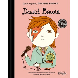 Livro Gente Pequena Grandes Sonhos David Bowie Editora Catapulta