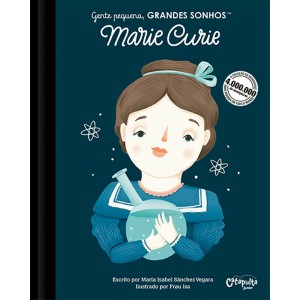 Livro Gente Pequena Grandes Sonhos Marie Curie Editora Catapulta