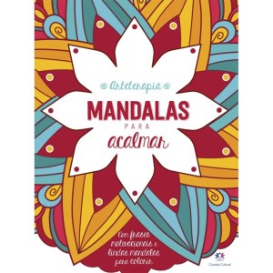 Livro Arteterapia Mandalas para Acalmar Ciranda Cultural
