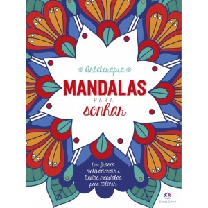 Livro Arteterapia Mandalas para Sonhar Ciranda Cultural