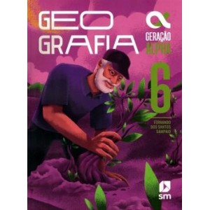 Geracao Alpha - Geografia - 6º Ano - 5ª Ed.