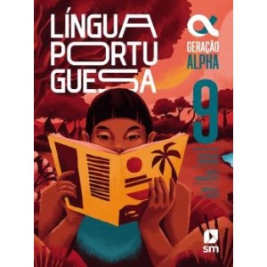 Geracao Alpha - Portugues - 9º Ano - 5ª Ed.