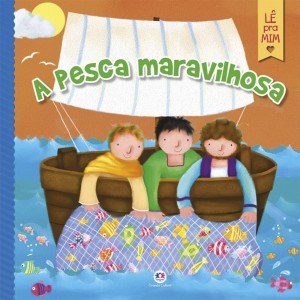 Livro A Pesca Maravilhosa Coleção Lê pra Mim Ciranda Cultural