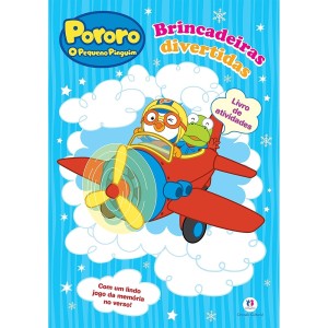 Livro de Atividades Pororo O Pequeno Pinguim Brincadeiras Divertidas Ciranda Cultural