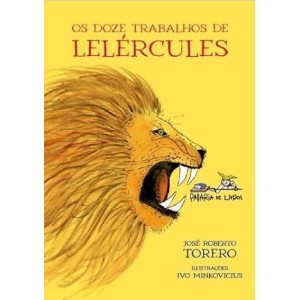 Contos e Lendas: Os Doze Trabalhos De Hércules