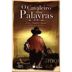 O Cavaleiro Das Palavras
