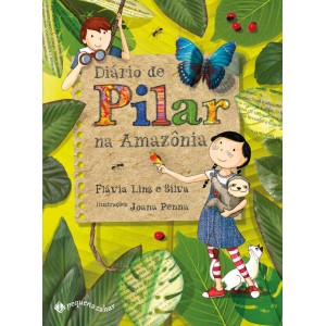 Diário De Pilar Na Amazônia