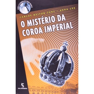 O Mistério da Coroa Imperial