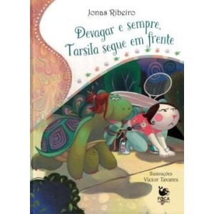 Devagar E Sempre, Tarsila Segue Em Frente