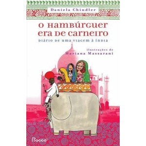 O Hamburguer Era De Carneiro - Diario De Uma Viagem A India