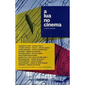 A Lua No Cinema E Outros Poemas