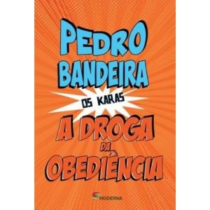 Droga Da Obediencia, A