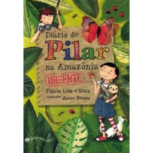 Diário De Pilar Na Amazônia