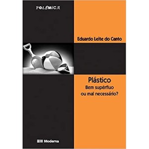 Plastico Bem Superfluo Ou Mal