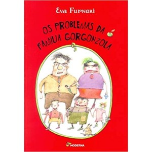 Os Problemas da Família Gorgonzola