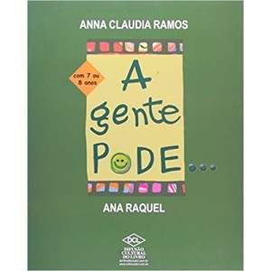 A Gente Pode A Gente Não Pode.