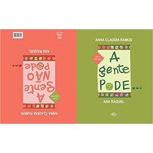 A Gente Pode A Gente Não Pode.