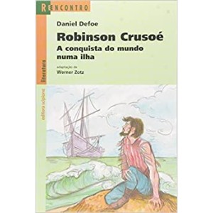 Robinson Crusoé: A Conquista Do Mundo Numa Ilha